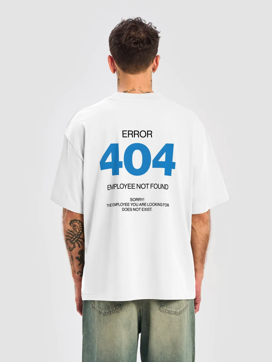404 Employee Not Found Tee — White front
