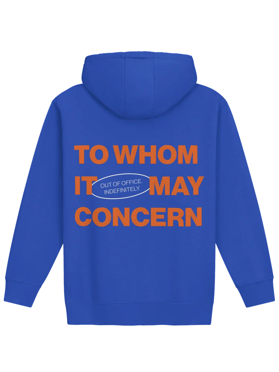 To Whom It May Concern Hoodie — Blue alt view
