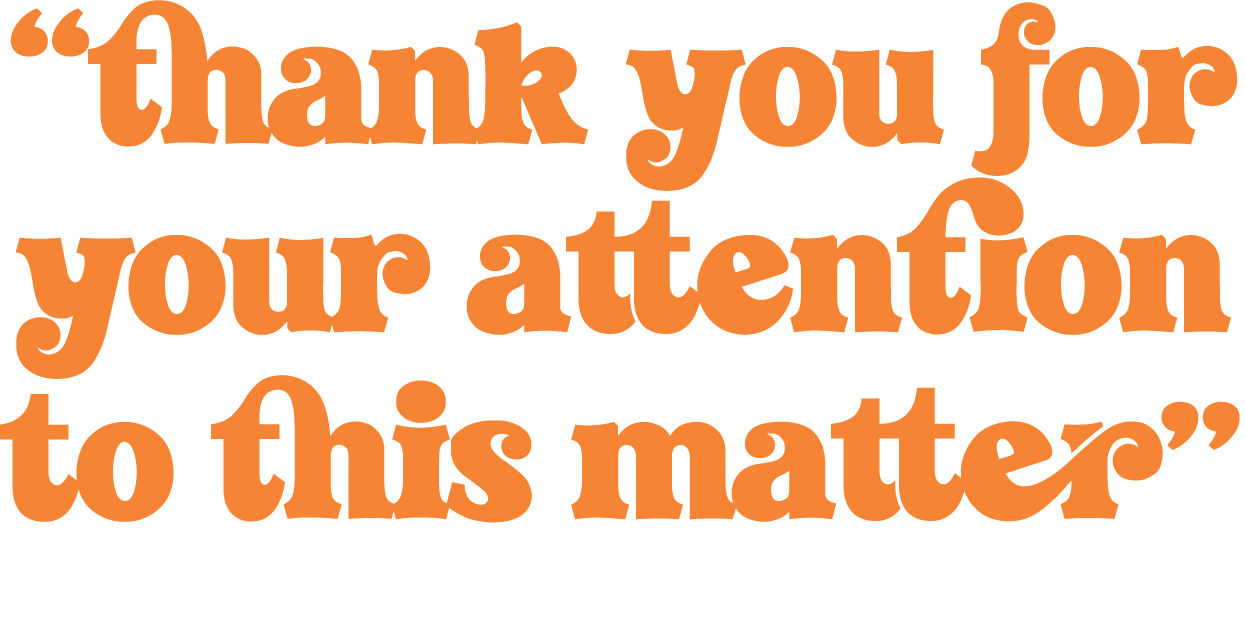 The print artwork: the slogan set in a heavy vintage serif, in orange